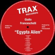 Giulio Franceschelli - Egypta Alien (2022)