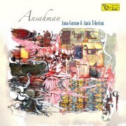 Anna Garano, Anais Tekerian - Ansahman (2016) [DSD64]