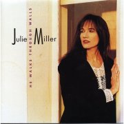 Julie Miller - He Walks Through Walls (1991)