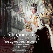 H.M. Queen Elizabeth II - Music From The Official Recording Of The Coronation Service Of Her Majesty Queen Elizabeth II (Live) (2022) [Hi-Res]