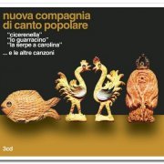 Nuova Compagnia Di Canto Popolare – "Cicerenella" - "Lo Guarracino" - "La Serpe A Carolina" ... E Le Altre Canzoni [3CD Box Set] (2013)