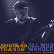 Andreas Transø - All Who Wander (2025) [Hi-Res]