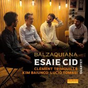 Esaïe Cid - Balzaquiana (2026) [Hi-Res]