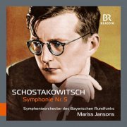 Symphonieorchester des Bayerischen Rundfunks & Mariss Jansons - Shostakovich: Symphony No. 5 in D Minor, Op. 47 (Live) (2020) [Hi-Res]