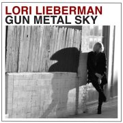 Lori Lieberman - Gun Metal Sky (2009)