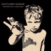 Mayflower Madame - Prepared For a Nightmare (Deluxe Version) (2023)