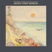 The Original Harmony Ridge Creek Dippers - Pacific Coast Rambler (2018)