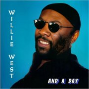 Willie West - And A Day (2024)