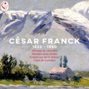 VA - César Franck 1822-1890 (2022)