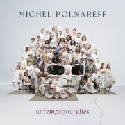Michel Polnareff - Un temps pour elles (2025) [Hi-Res]