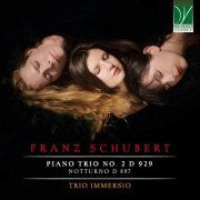 Trio Immersio - Schubert: Piano Trio No. 2, D. 929 and Notturno D. 897 (2024)