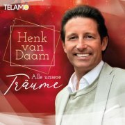 Henk van Daam - Alle unsere Träume (2022)