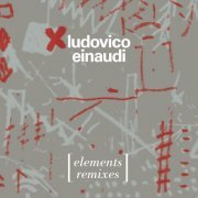 Ludovico Einaudi - Elements (The Remixes) (2016)