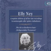 Elly Ney - Complete Edition of All Her Late Recordings (2003)