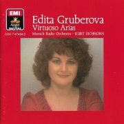 Munich Radio Orchestra, Kurt Eichhorn, Edita Gruberova - Donizetti, Bellini, Mozart, Weber, Verdi: Edita Gruberova - Virtuoso Arias. Virtuose Arien (1986)