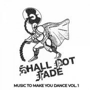 VA - Music To Make You Dance, Vol. 1 (2020)