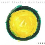 Janusz Zdunek + Merienburg - Jedzie (2012)