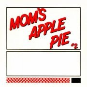 Mom's Apple Pie - #2 (2024) Hi-Res