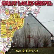 VA - Great Lakes Gospel: Detroit (2026)