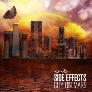 Side Effects - City On Mars (2014) [CDRip]