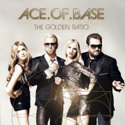 Ace Of Base - The Golden Ratio (2010)