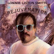 Lonnie Liston Smith - Rejuvenation (1985)