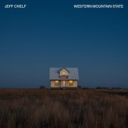 Jeff Chelf - Western Mountain State (2023)