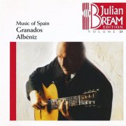 Julian Bream - Music of Spain: Granados, Albéniz (Julian Bream Edition, Vol. 25) (1993) CD-Rip