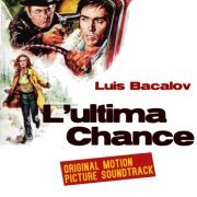 Luis Bacalov - L'ultima Chance - Stateline Motel - The Last Chance (Original Motion Picture Soundtrack) (1973) [Hi-Res]