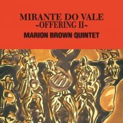 Marion Brown Quintet - Mirante Do Vale: Offering II (2011/2015) flac