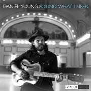 Daniel Young - Found What I Need EP (2017)
