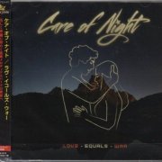 Care Of Night - Love Equals War (2018) {Japan 1st Press}