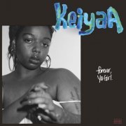 keiyaA - Forever, Ya Girl (2024) [Hi-Res]