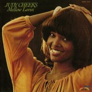 Judy Cheeks - Mellow Lovin' (Reissue) (1978/2015)