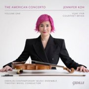 Jennifer Koh, Timothy Weiss, Oberlin Contemporary Music Ensemble - The American Concerto, Volume One (2026) [Hi-Res]