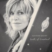 Lizanne Knott - South of Graceland (2008)