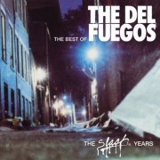 The Del Fuegos - The Best Of The Del Fuegos: The Slash Years (1987)