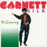 Garnett Silk - It's Growing (1992)