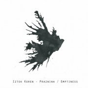 Iztok Koren - Praznina / Emptiness (2023)