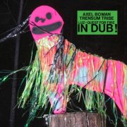 Axel Boman & Trensum Tribe - LUZ / Quest for fire IN DUB! (2025)