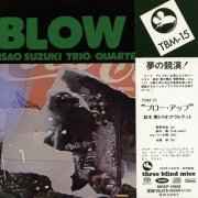 Isao Suzuki Trio/Quartet - Blow Up (1973) [2006 SACD]