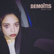 Alexa Melo - DEMOITIS (2020)