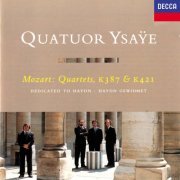 Quatuor Ysaÿe - Mozart: String Quartets Nos. 14 & 15 "Haydn" (1994)