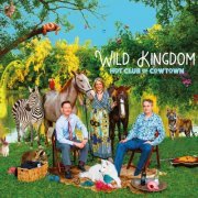 Hot Club Of Cowtown - Wild Kingdom (2019) [Hi-Res]