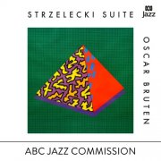 Oscar Bruten - Strzelecki Suite (2024) [Hi-Res]