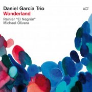 Daniel García Trio - Wonderland (2024) [Hi-Res]