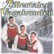 Zillertaler Vagabunden - Bergsee (2025)