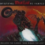 Meat Loaf - Bat Out of Hell: Re-Vamped (1977) [1991]