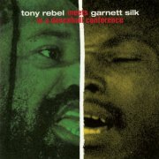 Tony Rebel - Tony Rebel Meets Garnett Silk In A Dancehall Conference (1994)