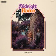 Midnight Rodeo - Chaos Era (2025) [Hi-Res]